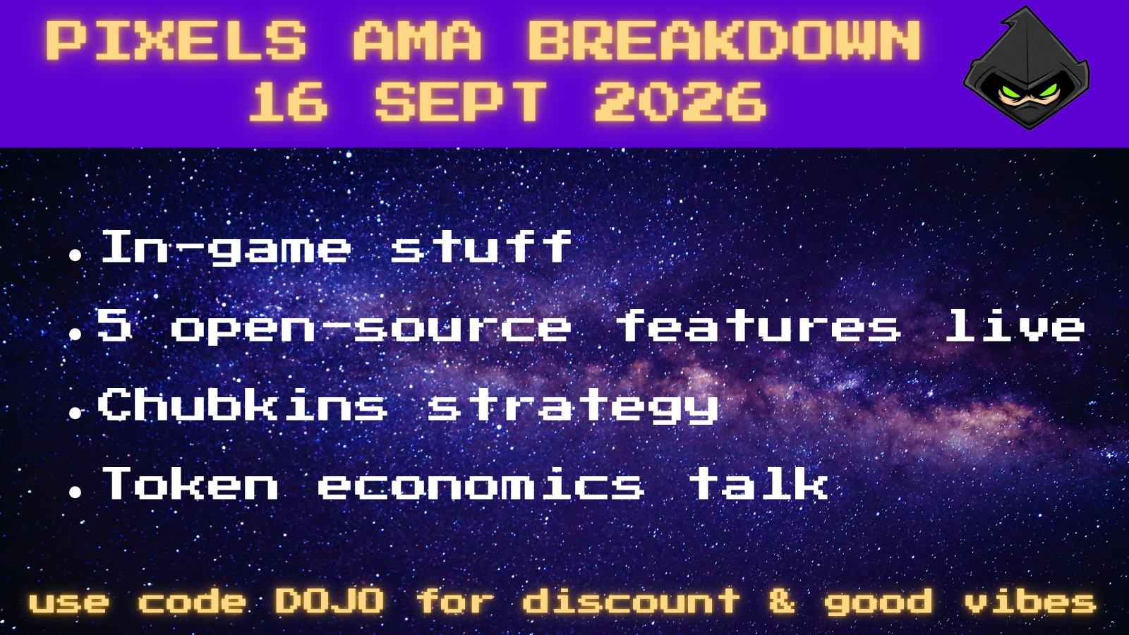 Pixels AMA Recap 16 September 2026